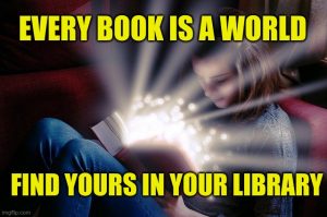 every book is a world, find yours in your library