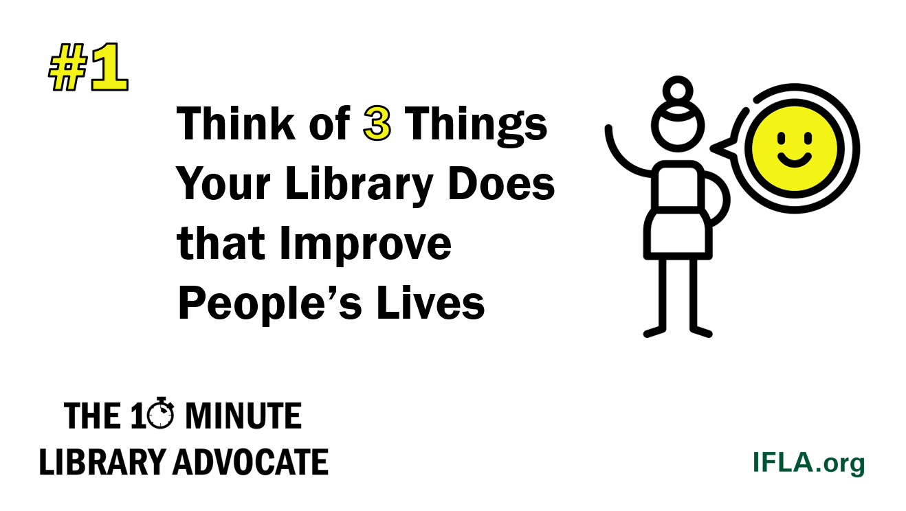 Think of Three Things Your Library Does that Improve People’s Lives