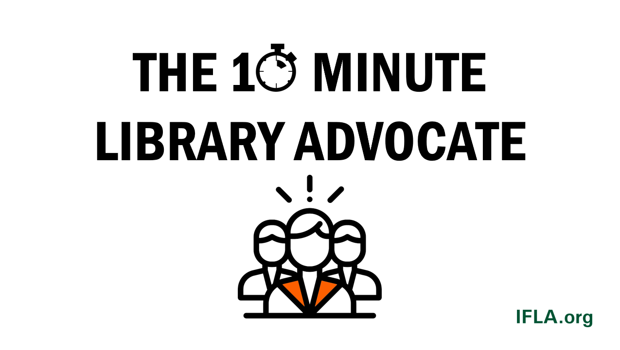 The 10-Minute Library Advocate