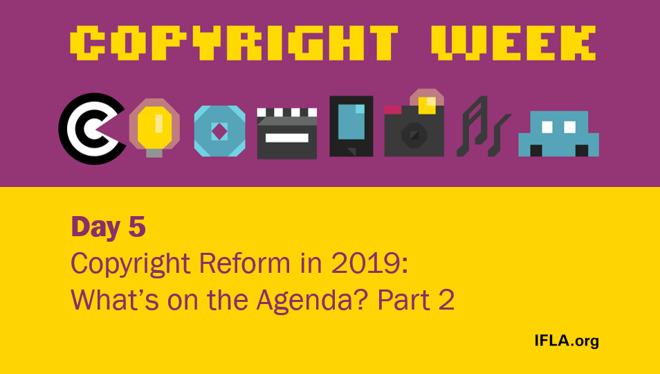 Graphic for Day 5 of Copyright Week 2019