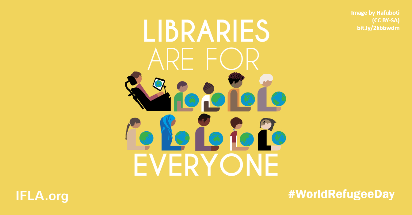 World Refugee Day 2019: Libraries are for everyone