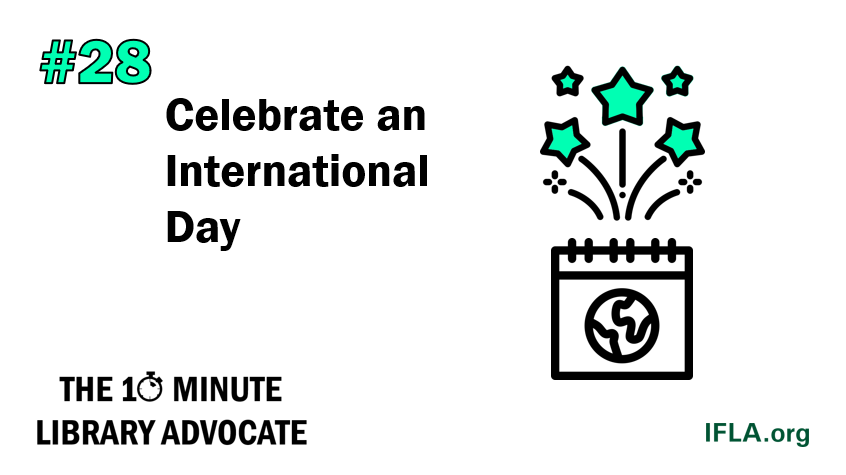 The 10-Minute Library Advocate #28: Celebrate an International Day