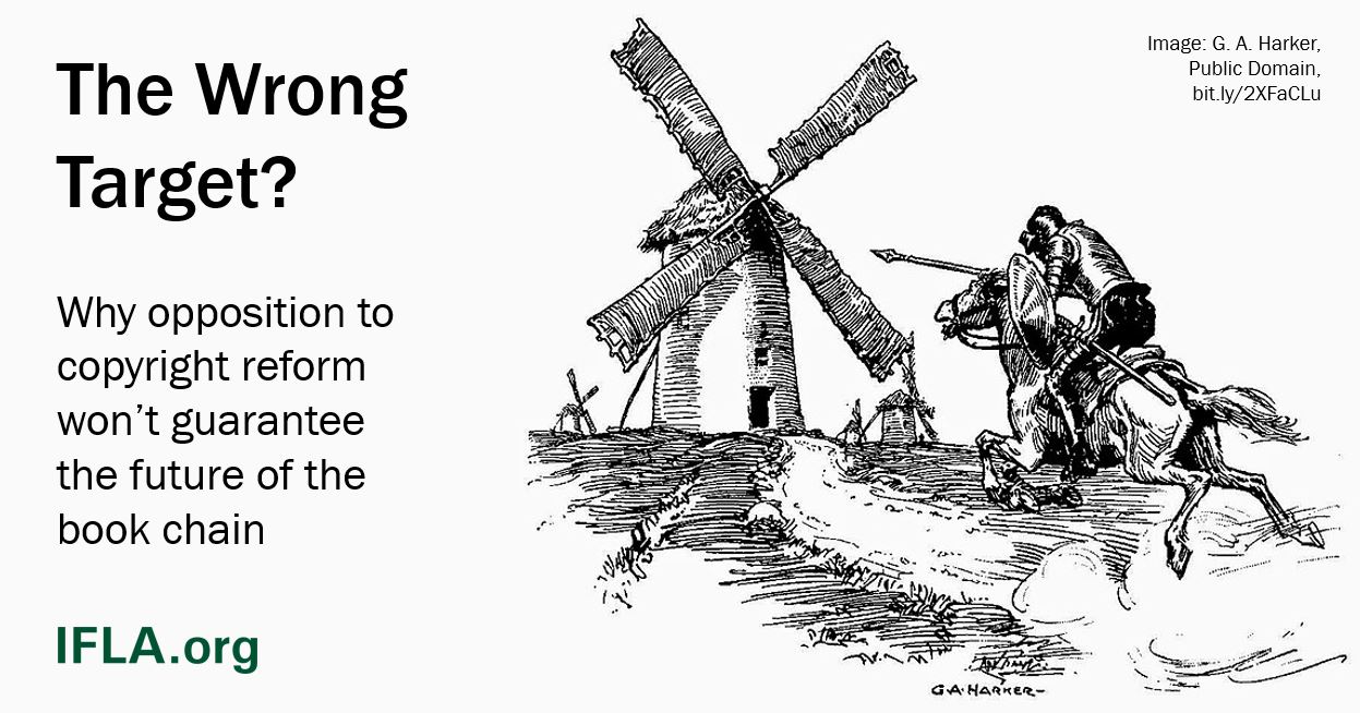 The Wrong Target? Why opposition to copyright reform won’t guarantee the future of the book chain